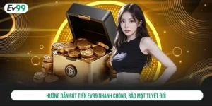 Rút tiền EV99