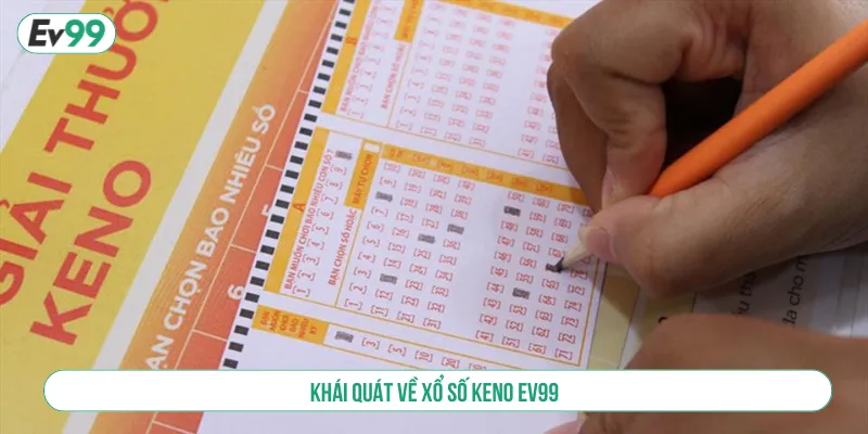 Xổ số Keno là hình thức điện toán được ưa chuộng