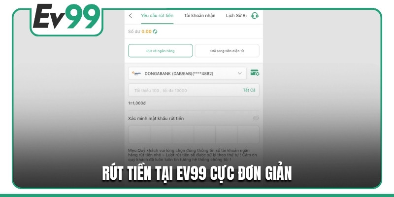 Rút tiền tại EV99 cực đơn giản