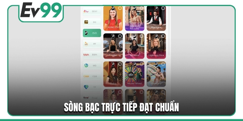 Sòng bạc trực tiếp đạt chuẩn